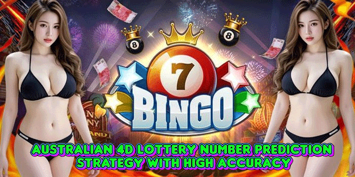 Australian 4D Lottery Number Prediction Strategy with High Accuracy